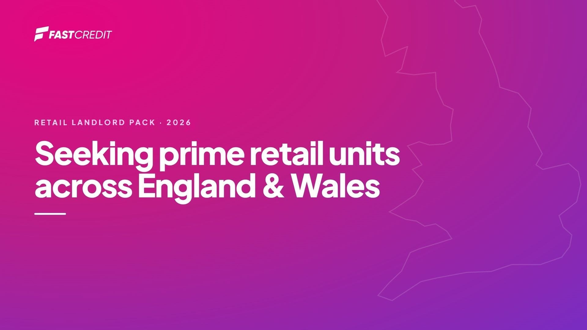 Cover of the Fast Credit retail landlord pack